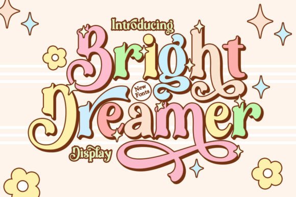 Bright Dreamer: A Cool, Retro Font for Modern Design