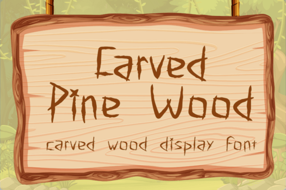 Carved Pine Wood: A Typographic Touch of Nature
