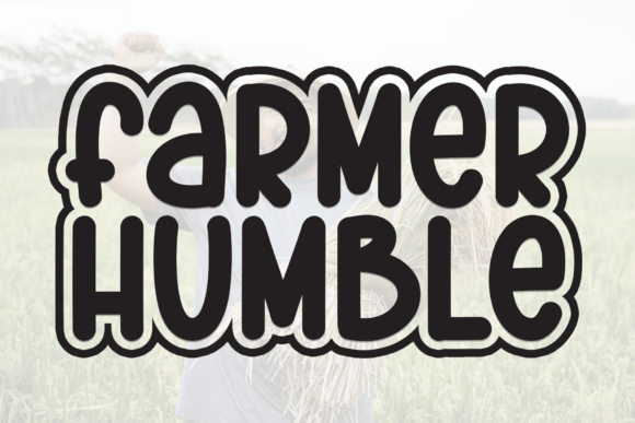 Farmer Humble: A Breezy Typeface for Playful Branding