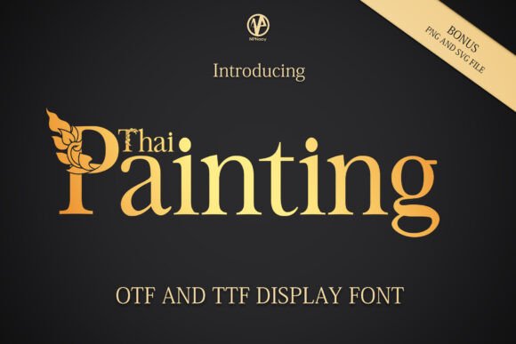 Thai Painting: A Vintage Font for Modern Design Impact